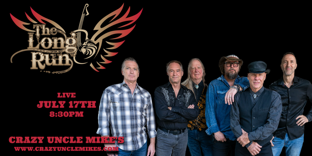 The Long Run - Crazy Uncle Mikes